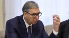 Вучич разпуска парламента и обявява предсрочни избори в Сърбия на 25 октомври