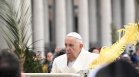 Папа Франциск обяви началото на Страстната седмица за католиците